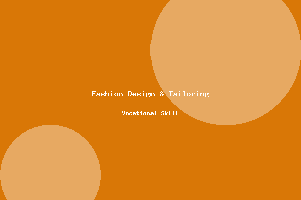 Fashion Design & Tailoring