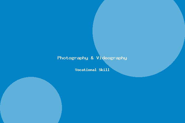 Photography & Videography