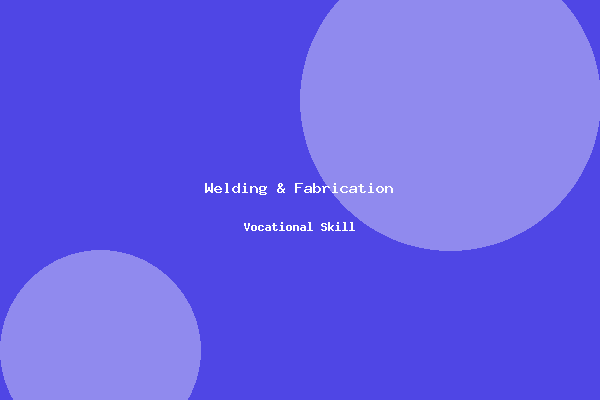 Welding & Fabrication